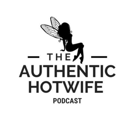 hotwife podcasts